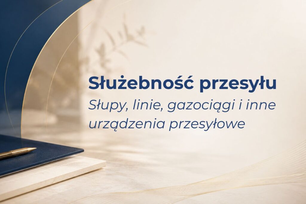 Służebność przesyłu